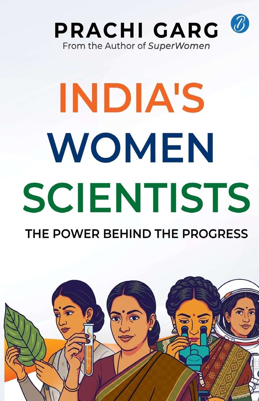 Front cover of the book 'India's Women Scientists' by Prachi Garg.