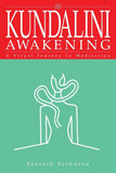 Front cover of the book 'Kundalini Awakening: A Visual Journey In Meditation' by Sachdeva Santosh.