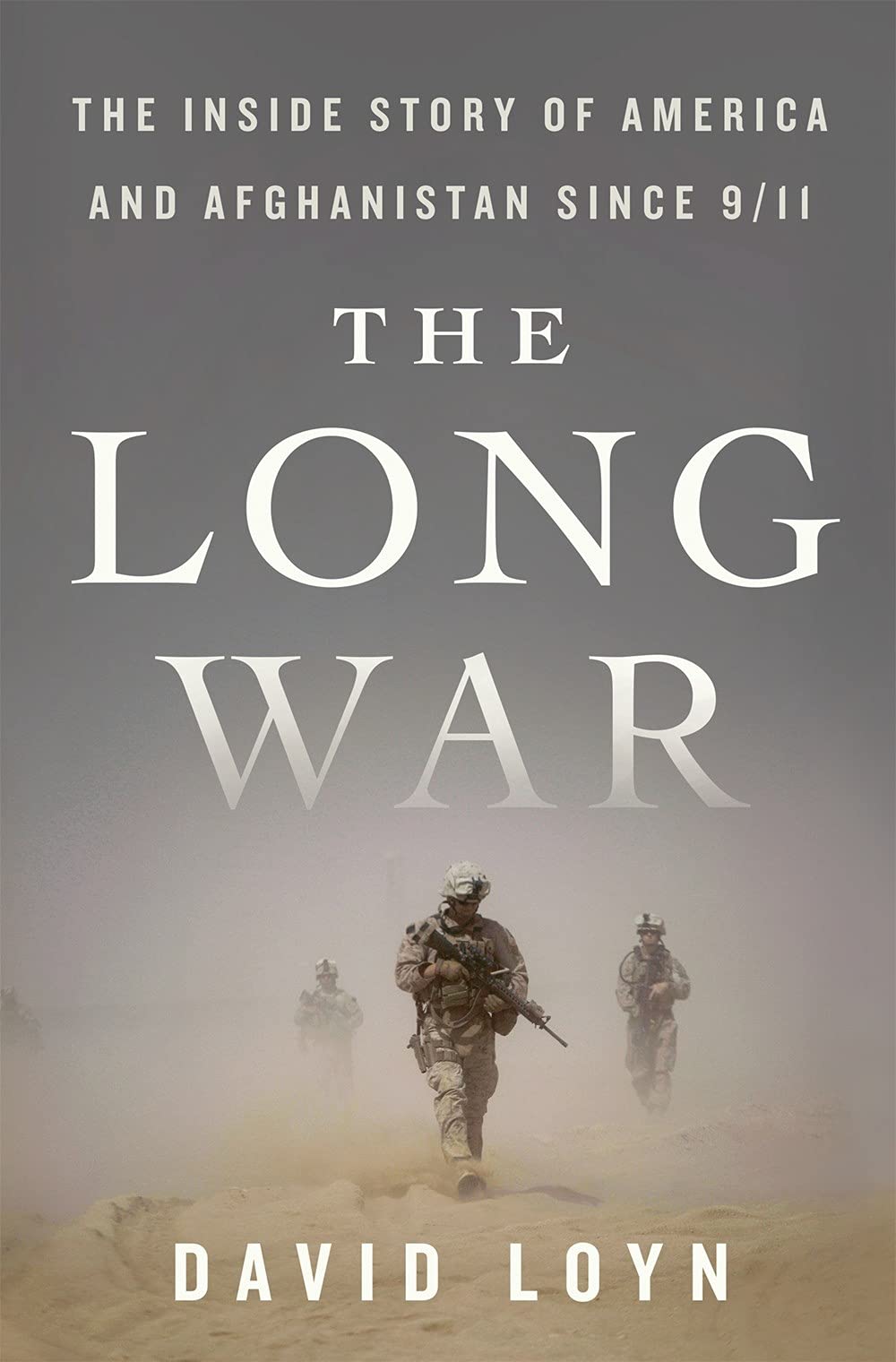 Front cover of the book 'The Long War' by David Loyn.