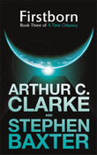 Front cover of the book 'Firstborn: A Time Odyssey Book Three' by Baxter, Stephen.