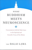 Front cover of the book 'Where Buddhism Meets Neuroscience' by Lama, Dalai.