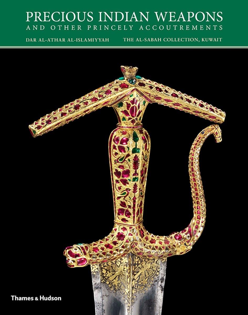 Front cover of the book 'Precious Indian Weapons and Other Princely Accoutrements (The al-Sabah Collection)' by Osho.