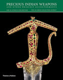 Front cover of the book 'Precious Indian Weapons and Other Princely Accoutrements (The al-Sabah Collection)' by Osho.