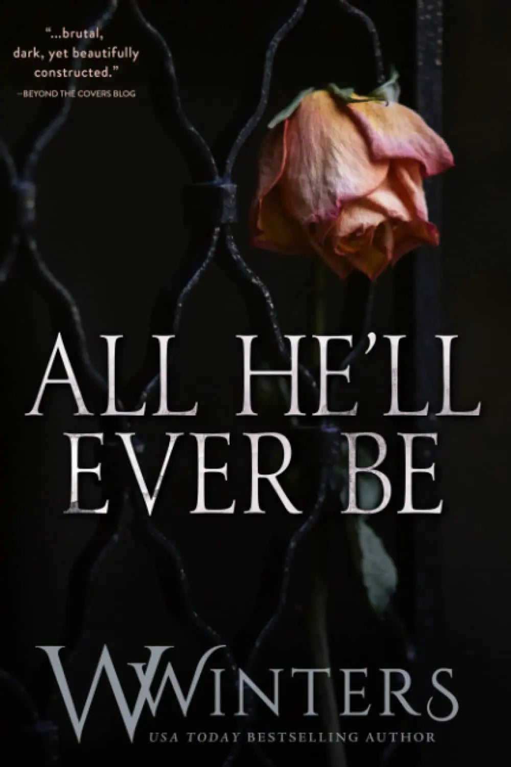 Highest Bidder Collection & All He'll Ever Be Paperback image 3