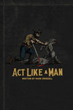 Act Like a Man: -PaperbackÐ  by Mark Driscoll
