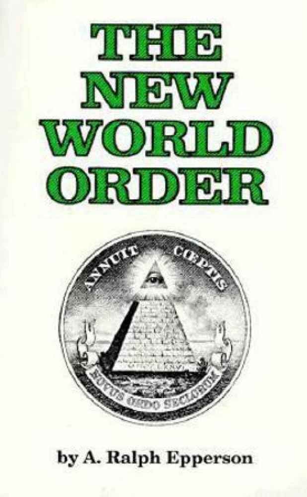 New World Order- PaperbackÐ   by A. Ralph Epperson