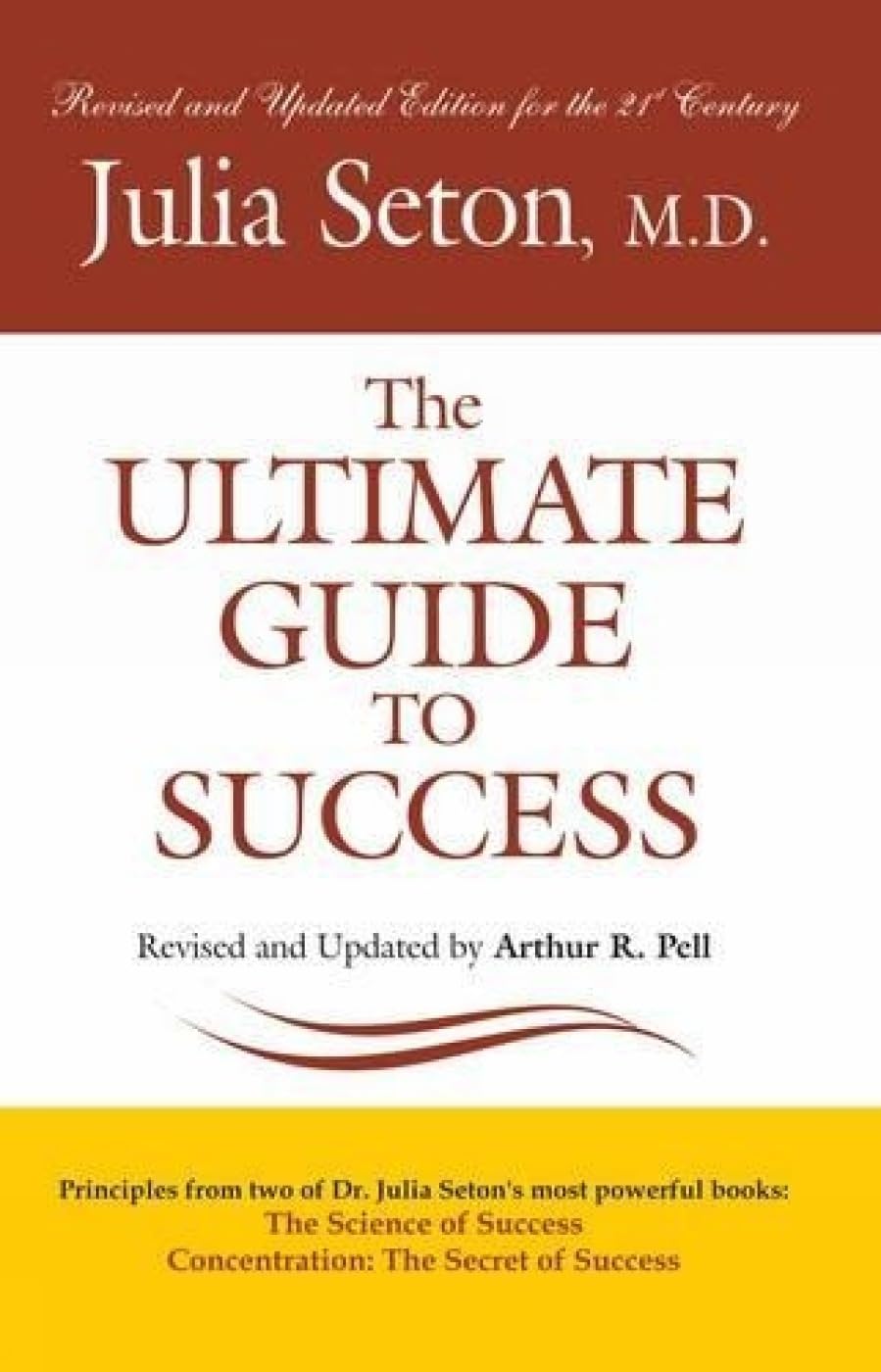 Front cover of the book 'ULTIMATE GUIDE TO SUCCESS, THE' by Seton, Julia.