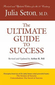 Front cover of the book 'ULTIMATE GUIDE TO SUCCESS, THE' by Seton, Julia.