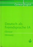Deutsch Als Fremdsprache Ia Glossar [Paperback] [Jan 01, 2008] Glossary |9788120405271|