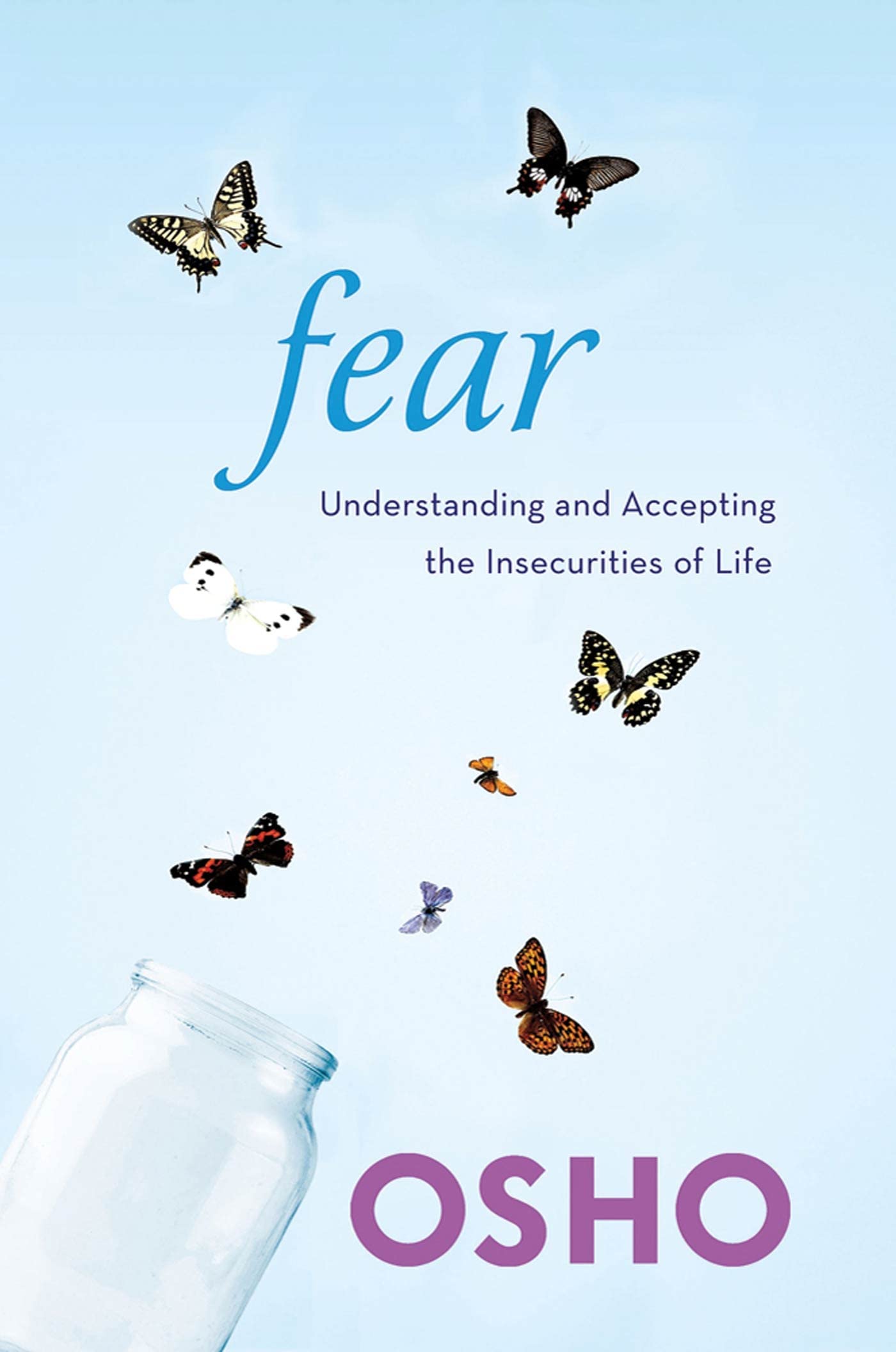Front cover of the book 'Fear: Understanding and Accepting the Insecurities of Life' by Osho.