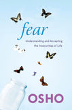 Front cover of the book 'Fear: Understanding and Accepting the Insecurities of Life' by Osho.