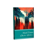 Front cover of the book 'Hard Times' by Charles Dickens.