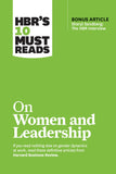 Front cover of the book 'HBR's 10 Must Reads on Women and Leadership (with bonus article "Sheryl Sandberg: The HBR Interview")' by Review, Harvard Business.