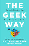 Front cover of the book 'THE GEEK WAY' by Andrew Mcafee.