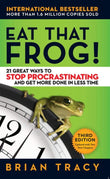 Front cover of the Paperback book 'Eat That Frog!: 21 Great Ways to Stop Procrastinating and Get More Done in Less Time' by Tracy Brian.