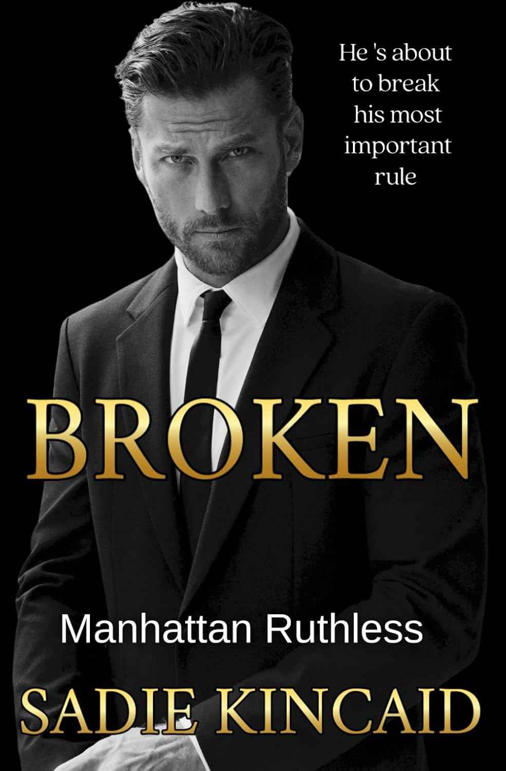 Broken:-- PaperbackÐ  by Sadie Kincaid