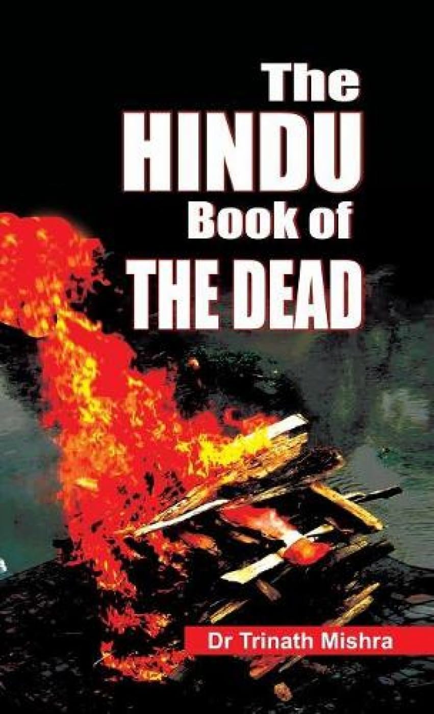Front cover of the book 'The Hindu Book of the Dead' by Trinath Mishra.