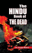 Front cover of the book 'The Hindu Book of the Dead' by Trinath Mishra.