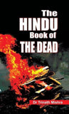 Front cover of the book 'The Hindu Book of the Dead' by Trinath Mishra.