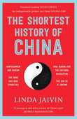 Front cover of the book 'Picador India The Shortest History of China' by Linda Jaivin.