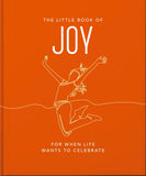 Front cover of the book 'The Little Book of Joy: For When Life Wants to Celebrate' by Orange Hippo!.