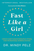 Fast like a girl (paperback)- mindy pelz