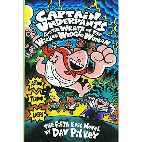 Front cover of the book 'SCHOLASTIC BOOKS (TRADE) CAPTAIN UNDERPANTS AND THE WRATH OF (Set of 3)' by Pilkey Dav.