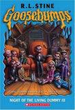 Front cover of the book 'Night of the Living Dummy III (Goosebumps, No 40)' by R.l Stine.