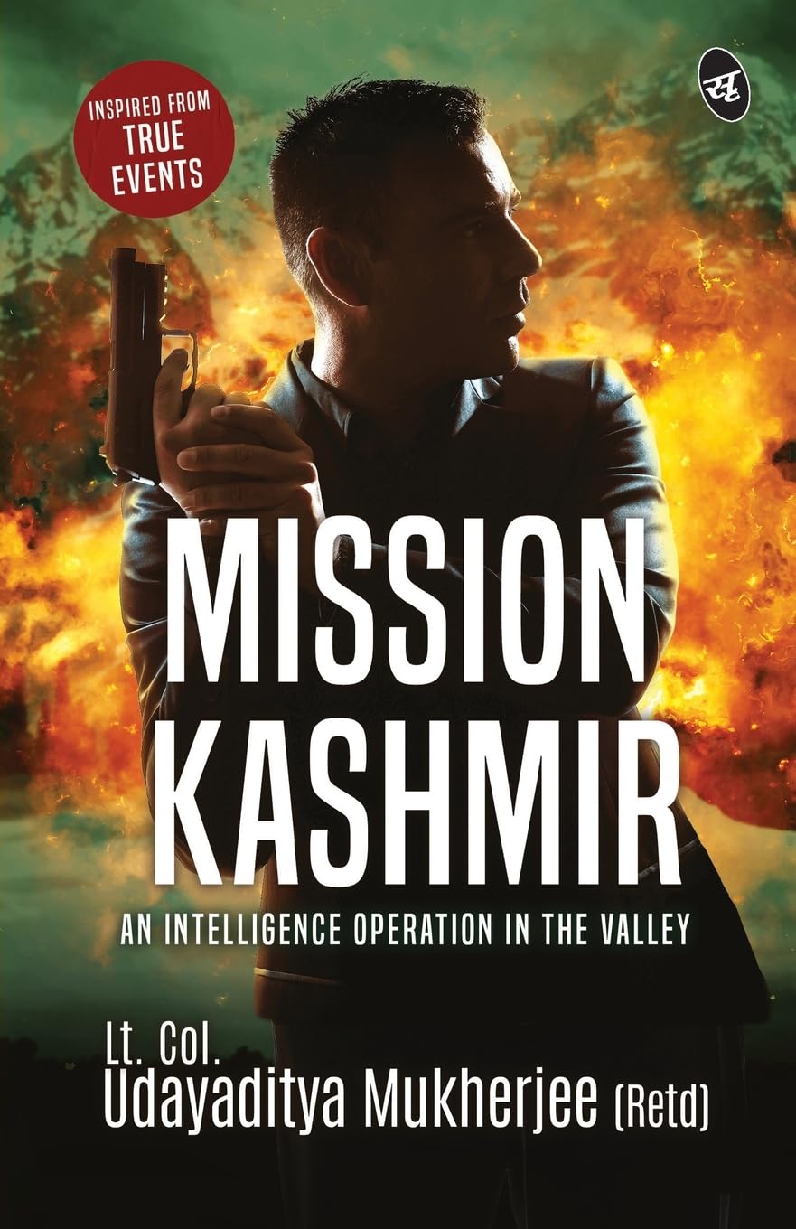 Front cover of the book 'Mission Kashmir' by Udayaditya Mukherjee.