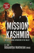Front cover of the book 'Mission Kashmir' by Udayaditya Mukherjee.