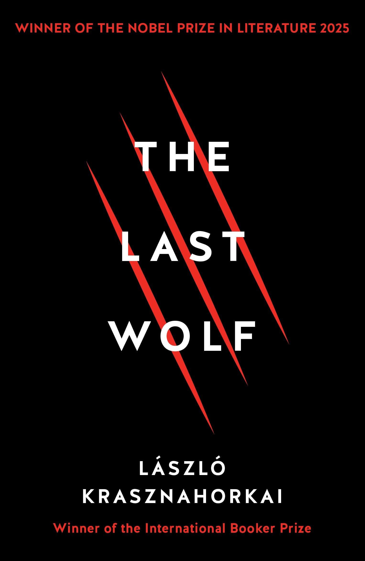 Front cover of the Paperback book 'The Last Wolf & Herman L?szl? Krasznahorkai' by László Krasznahorkai.
