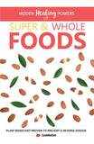 Hidden Healing Powers Of Super & Whole Foods:: - PaperbackÐ   by Cooknation