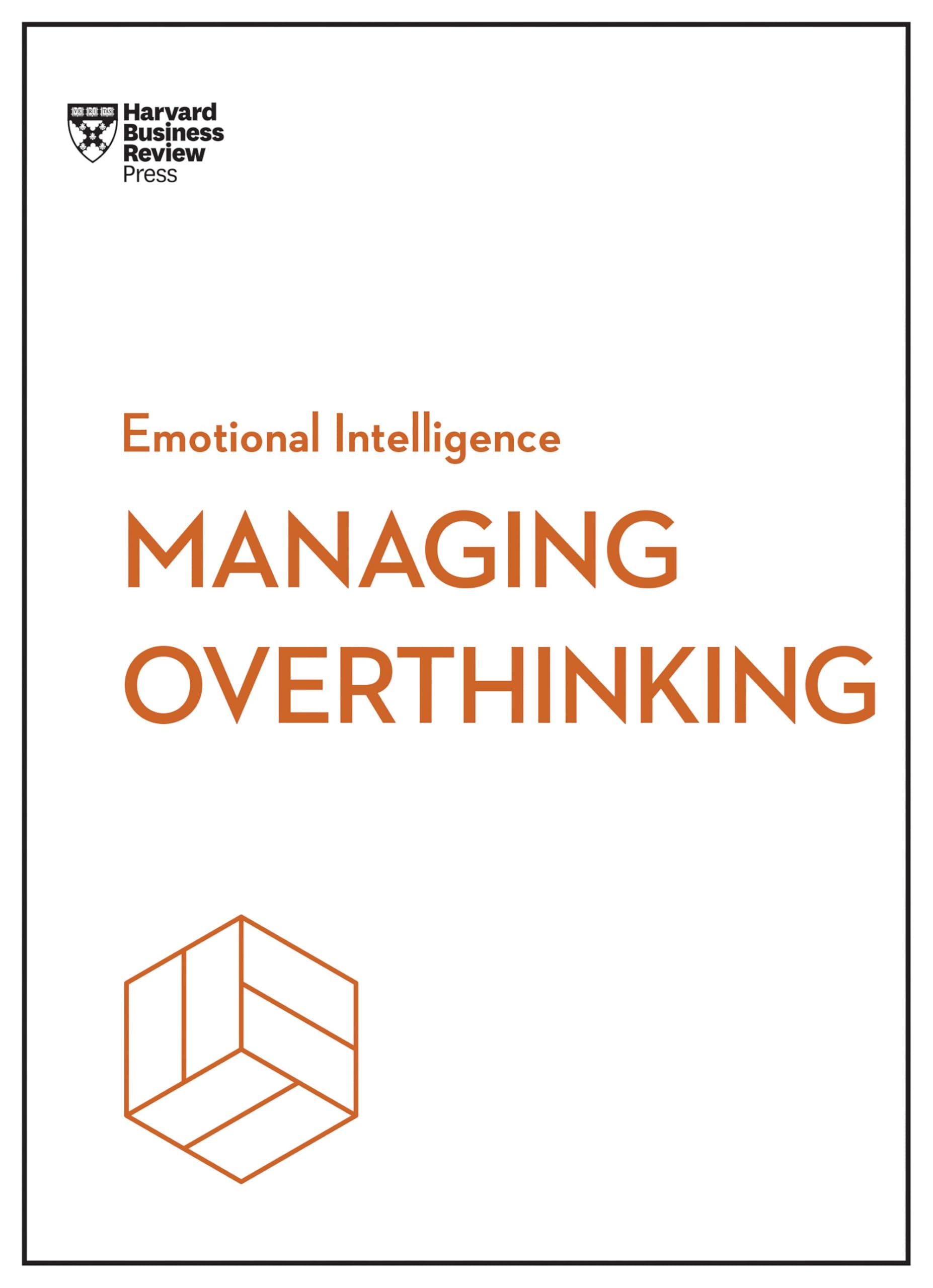 Front cover of the book 'Managing Overthinking (HBR Emotional Intelligence Series)' by Harvard Business Review.