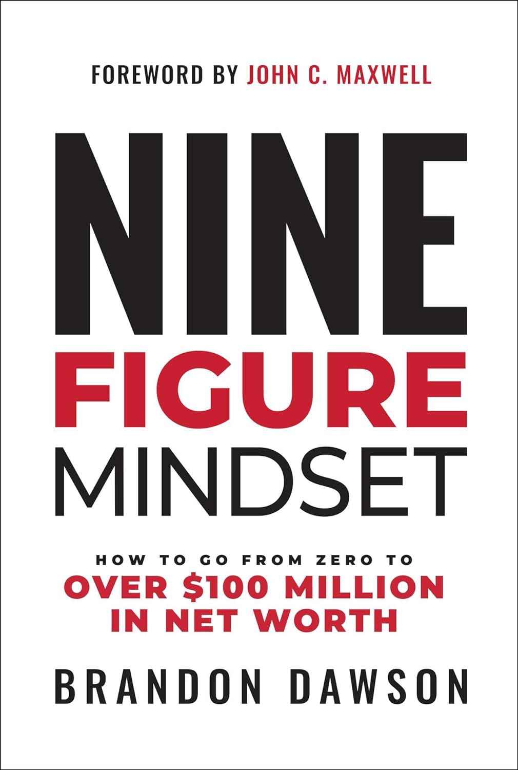 Nine-Figure Mindset- -  -HardcoverÐ  by Brandon Dawson