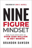 Nine-Figure Mindset- -  -HardcoverÐ  by Brandon Dawson