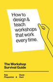 The Workshop Survival Guide: -PaperbackÐ by Rob Fitzpatrick, Devin Hunt