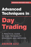 Advanced Techniques in Day Trading:-PaperbackÐ by Andrew Aziz