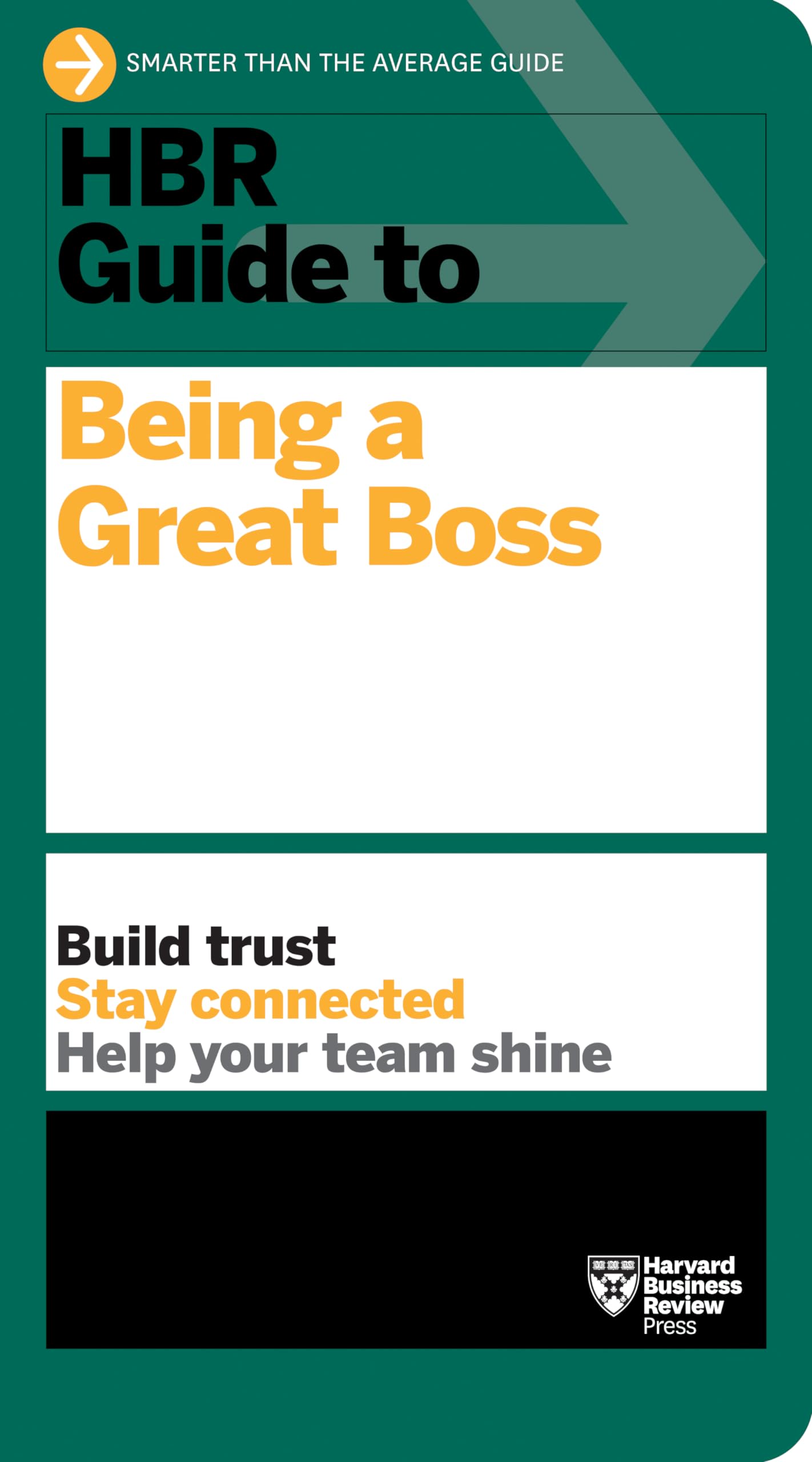 Front cover of the book 'HBR Guide to Being a Great Boss' by Harvard Business Review.