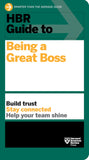 Front cover of the book 'HBR Guide to Being a Great Boss' by Harvard Business Review.