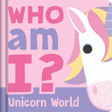 Front cover of the book 'Who am I? Unicorn World (Lift-the-flaps to find the answers)' by Parragon Publishing.