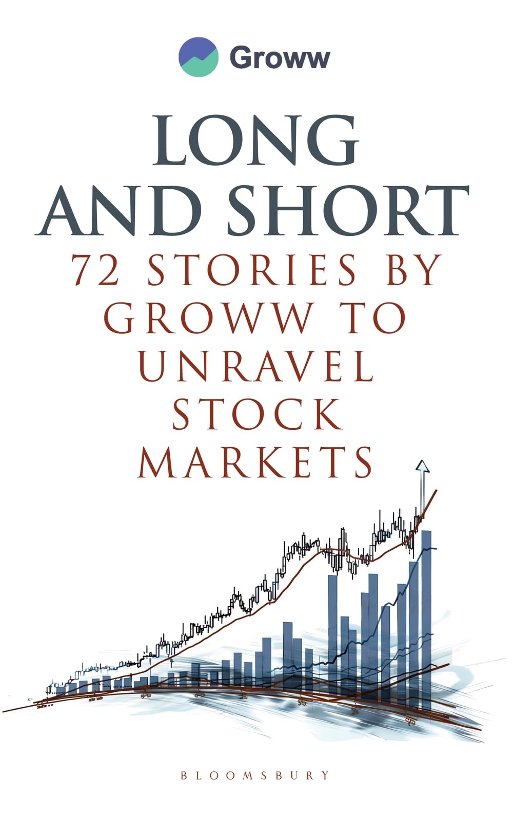 Front cover of the book 'Long and Short: 72 Stories by Groww to Unravel Stock Markets' by Groww.