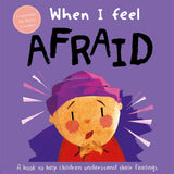 Front cover of the book 'When I Feel Afraid (A Children's Book about Emotions)' by Dr Sharie Coombes.