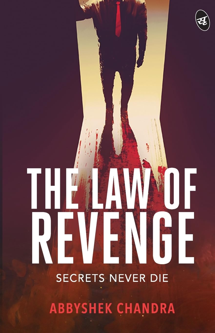 Front cover of the book 'The Law of Revenge' by Abbyshek Chandra.
