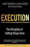 Execution (Revised Edition): The Discipline of Getting Things Done Unknown BindingÐ  by Charles Burck , Larry Bossidy, Ram Charan
