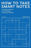 How to Take Smart Notes:- PaperbackÐ  by Sönke Ahrens