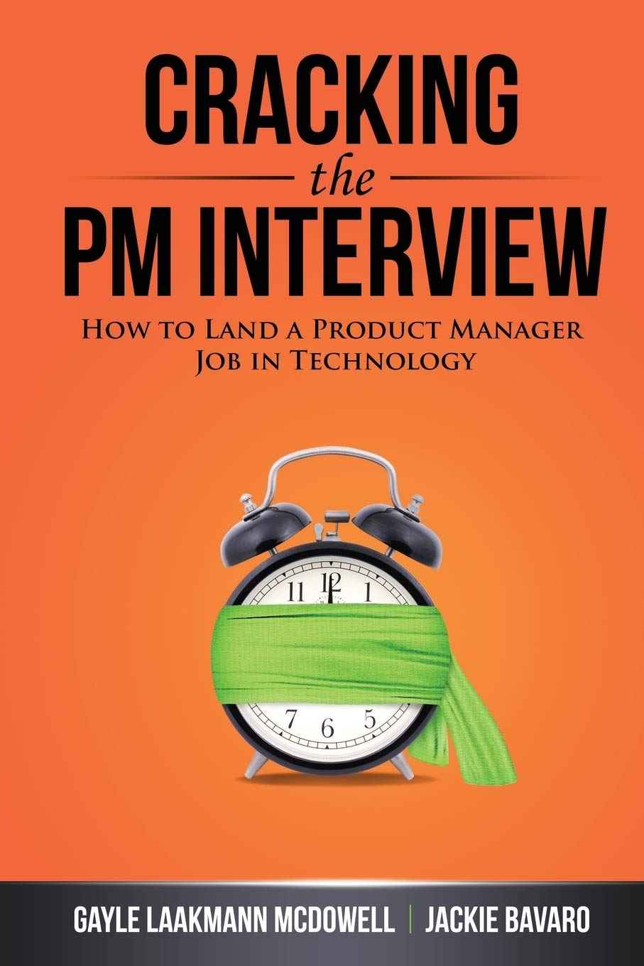 Cracking The Pm Interview: -PaperbackÐ  by Gayle Laakmann McDowell