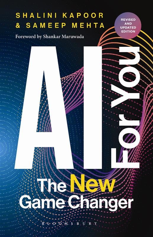 Front cover of the book 'AI for You: The New Game Changer (Update Edition)' by Shalini Kapoor & Sameep Mehta.
