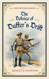 Front cover of the book 'The Defence of Duffer's Drift (Browser Military Classics)' by Ernest D. Swinton.