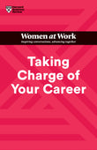 Front cover of the book 'Taking Charge of Your Career (HBR Women at Work Series)' by Na.