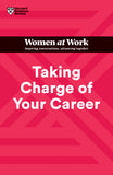 Front cover of the book 'Taking Charge of Your Career (HBR Women at Work Series)' by Na.